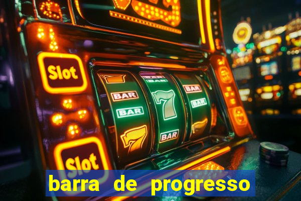 barra de progresso 99 blaze o que significa